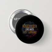 Badge Rond 5 Cm Ingénieur Ingénieur Comme Math (Devant & derrière)