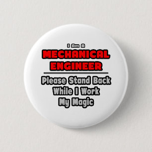 Badge Rond 5 Cm Ingénieur mécanique...Travaille ma magie