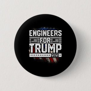 Badge Rond 5 Cm Ingénieurs pour Trump Réélire Trump