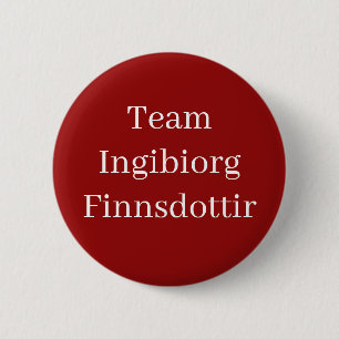 Badge Rond 5 Cm Ingibiorg Finnsdottir, reine d'Écosse