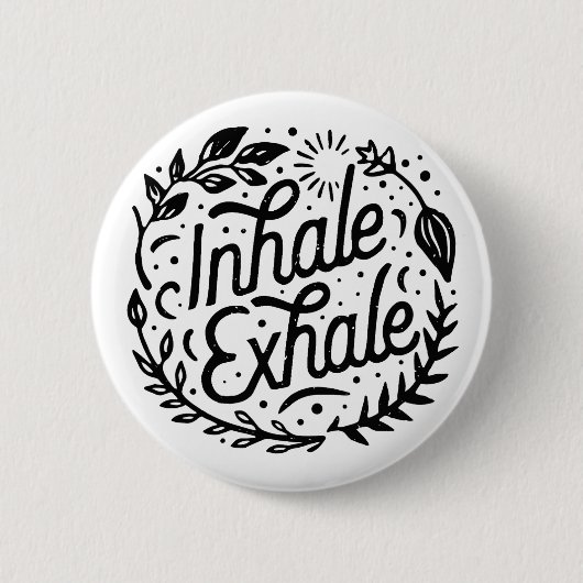 Badge Rond 5 Cm Inhale exhale santé mentale pleine conscience (Devant)