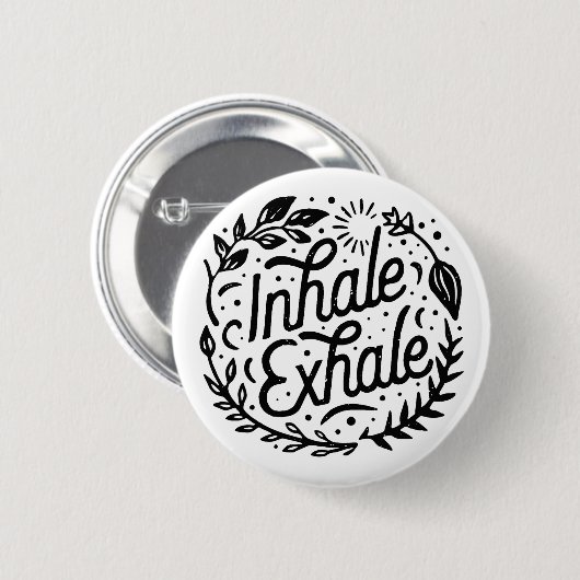 Badge Rond 5 Cm Inhale exhale santé mentale pleine conscience (Devant & derrière)