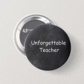 Badge Rond 5 Cm Inoubliable enseignant Chalkboard Design Idée cade (Devant & derrière)