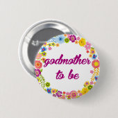Badge Rond 5 Cm Insigne de baby shower - marraine à être (Devant & derrière)