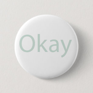Badge Rond 5 Cm Insigne de bouton correct