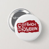 Badge Rond 5 Cm Insigne de Cofiwch Dryweryn (Devant & derrière)