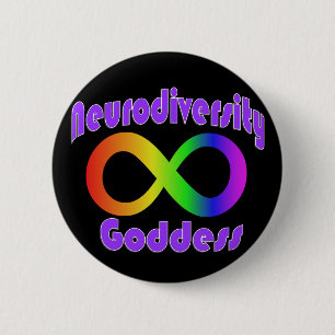 Badge Rond 5 Cm Insigne de déesse de Neurodiversity