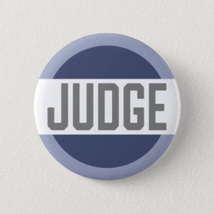 Badge Rond 5 Cm Insigne de Faux procès de juge de concours
