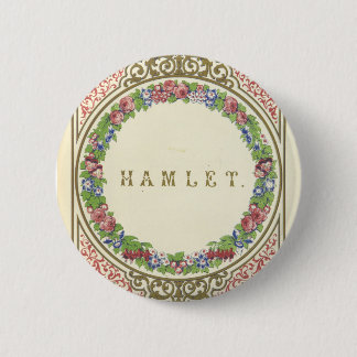 Badge Rond 5 Cm Insigne de Hamlet