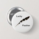 Badge Rond 5 Cm Insigne Lucky Feather (Devant & derrière)
