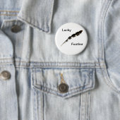 Badge Rond 5 Cm Insigne Lucky Feather (En situation)