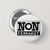 Badge Rond 5 Cm insigne Non-féministe de logo (Devant & derrière)
