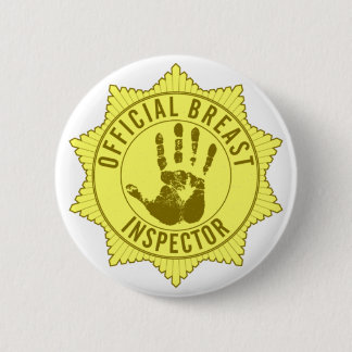 Badge Rond 5 Cm Inspecteur officiel de sein