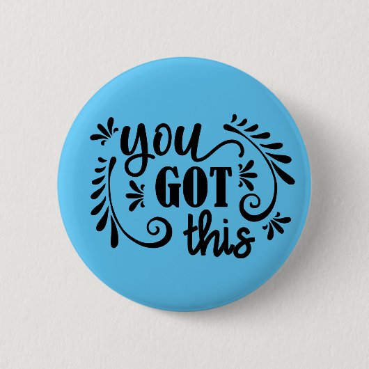 Badge Rond 5 Cm Inspiration | Vous Avez Obtenu (Devant)