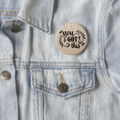 Badge Rond 5 Cm Inspiration | Vous Avez Obtenu (En situation)