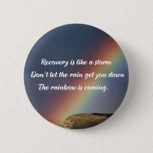 Badge Rond 5 Cm Inspirational Drug Addiction Recovery Rainbow