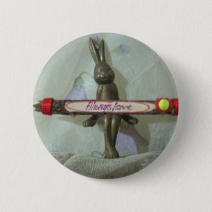 Badge Rond 5 Cm Inspirational Rabbit : Always Love Sign Art Print