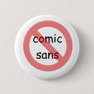 Badge Rond 5 Cm Interdiction comique sans le bouton