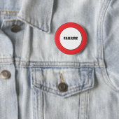 Badge Rond 5 Cm Interdiction du signe d'échec (En situation)