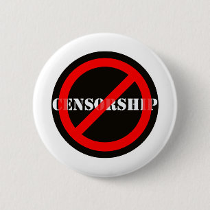 Badge Rond 5 Cm Interdire la censure