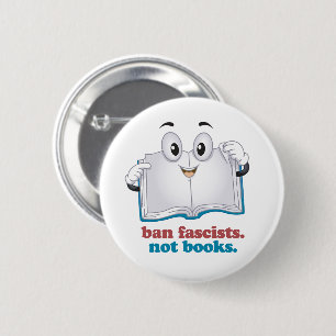 Badge Rond 5 Cm Interdire Les Fascistes Et Non Les Livres