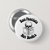 Badge Rond 5 Cm Interdire Les Fascistes Et Non Les Livres (Devant & derrière)