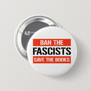 Badge Rond 5 Cm Interdire les fascistes sauver les livres