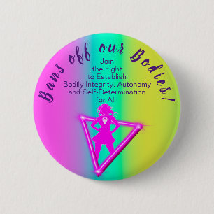 Badge Rond 5 Cm Interdit Nos Corps ! Pinceau de bouton arc-en-ciel