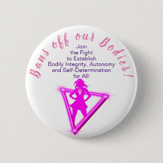 Badge Rond 5 Cm Interdit Nos Corps ! Rejoindre la broche du bouton