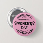 Badge Rond 5 Cm International Women's Day | March 8th Equality (Devant & derrière)