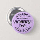 Badge Rond 5 Cm International Women's Day | March 8th Equality (Devant & derrière)