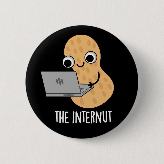 Badge Rond 5 Cm Internut Funny Internet Peanut Pun Dark BG (Devant)