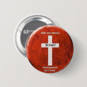 Badge Rond 5 Cm Interrogez-moi au sujet de Jésus ! (Devant & derrière)
