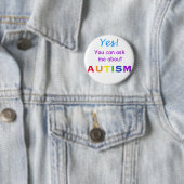 Badge Rond 5 Cm Interrogez-moi au sujet de l'autisme (En situation)