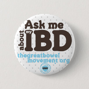 Badge Rond 5 Cm Interrogez-moi au sujet de mon bouton d'IBD -