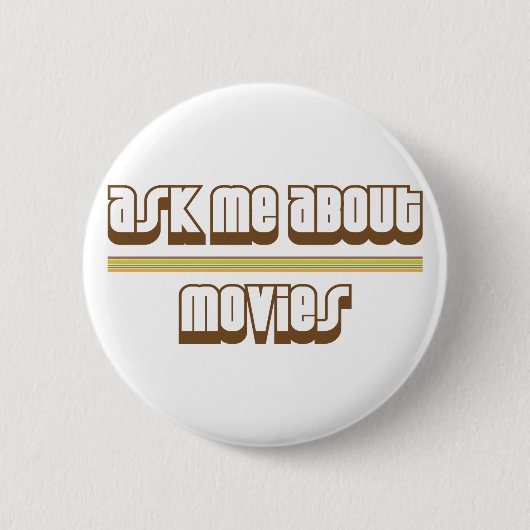 Badge Rond 5 Cm Interrogez-moi au sujet des films (Devant)