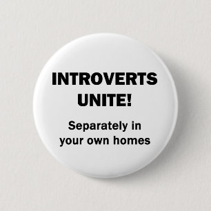 Badge Rond 5 Cm Introverts unissent !