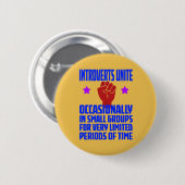 Badge Rond 5 Cm introverts unissent (Devant & derrière)