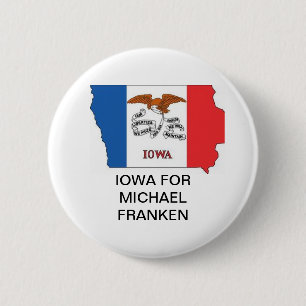 Badge Rond 5 Cm IOWA for MICHAEL FRANKEN SENATE Button