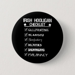 Badge Rond 5 Cm Irish Hooligan Checklist Shenanigan Malarkey St Pa