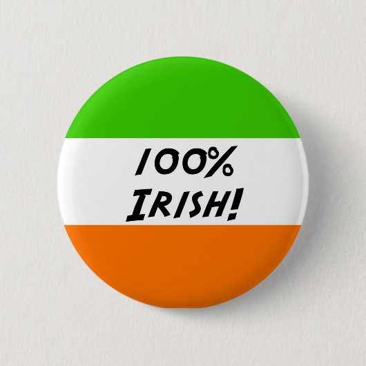Badge Rond 5 Cm Irlandais de 100% (Devant)
