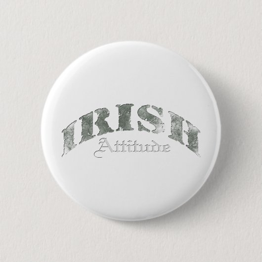 Badge Rond 5 Cm Irlandais - Trouble d'attitude (Devant)