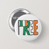 Badge Rond 5 Cm Irlande libre (Devant & derrière)