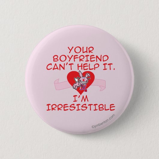 Badge Rond 5 Cm Irrésistible (Devant)