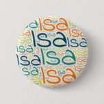 Badge Rond 5 Cm Isa<br><div class="desc">Isa. Montrez et portez ce populaire beau prénom masculin conçu comme un nuage de mots coloré fait de lettrage à la main horizontale et verticale dans différentes tailles et des couleurs fraîches adorables. Portez votre nom américain positif ou montrez au monde que vous aimez ou adorez. Merch avec cette oeuvre...</div>