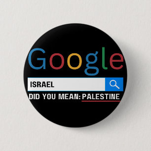Badge Rond 5 Cm israël, tu voulais dire la Palestine research grag