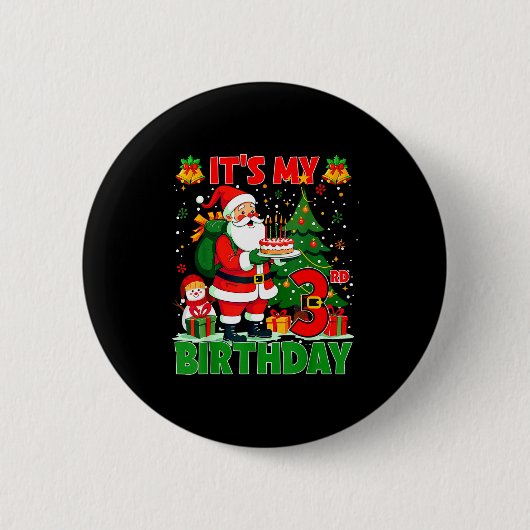 Badge Rond 5 Cm It’s My 3rd Birthday Santa Christmas Outfit 3 Year (Devant)