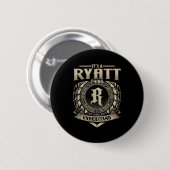 Badge Rond 5 Cm It's A Ryatt Thing You Wouldn't Understand Funny N (Devant & derrière)