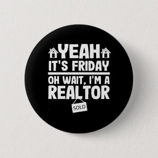 Badge Rond 5 Cm Its Friday Funny Realtor Real Estate
