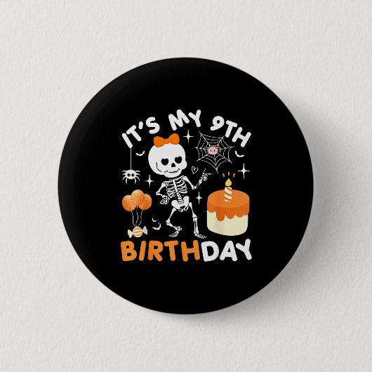 Badge Rond 5 Cm Its My 9th Birthday Funny Halloween Skeleton 9 Bir (Devant)